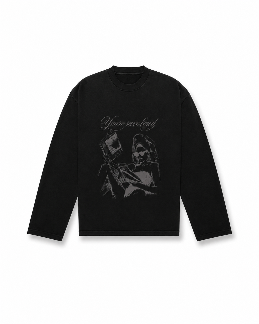 You’re sooo bored longsleeve phantom black